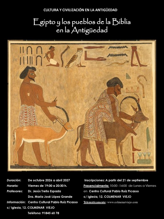 Ampliar 'Abierto el periodo de matrícula para el curso ‘Civilizaciones milenarias. Egipto y los pueblos de la Biblia en la Antigüedad: aspectos culturales e investigación’'