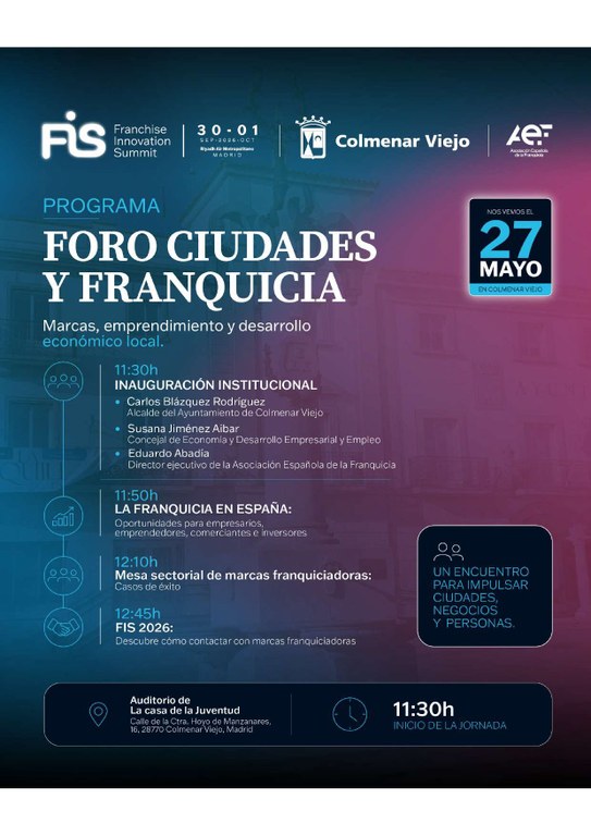 Ampliar 'El Foro ‘Ciudades y Franquicia’ reunirá a marcas y emprendedores en Colmenar Viejo para abrir nuevas oportunidades de negocio'