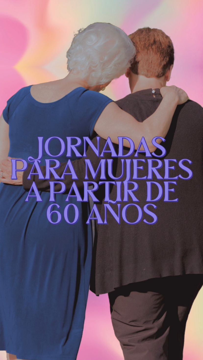 Jornadas Mujeres Mayores 60
